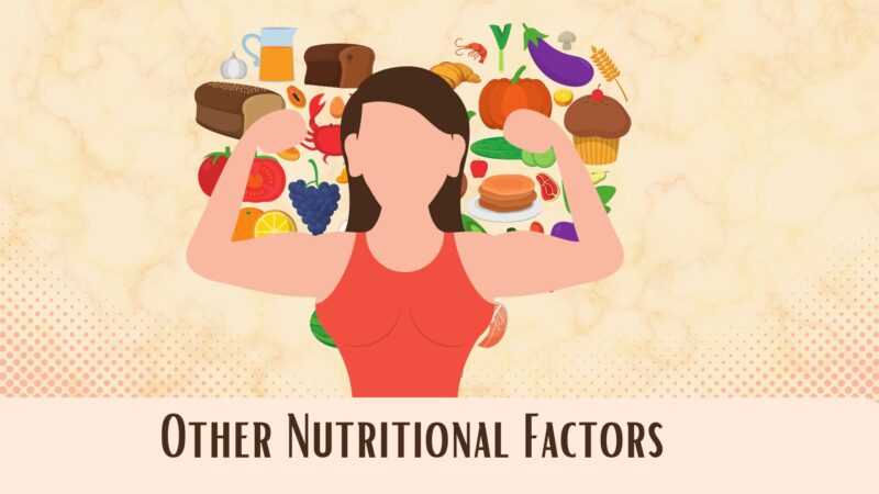 Other Nutritional Factors